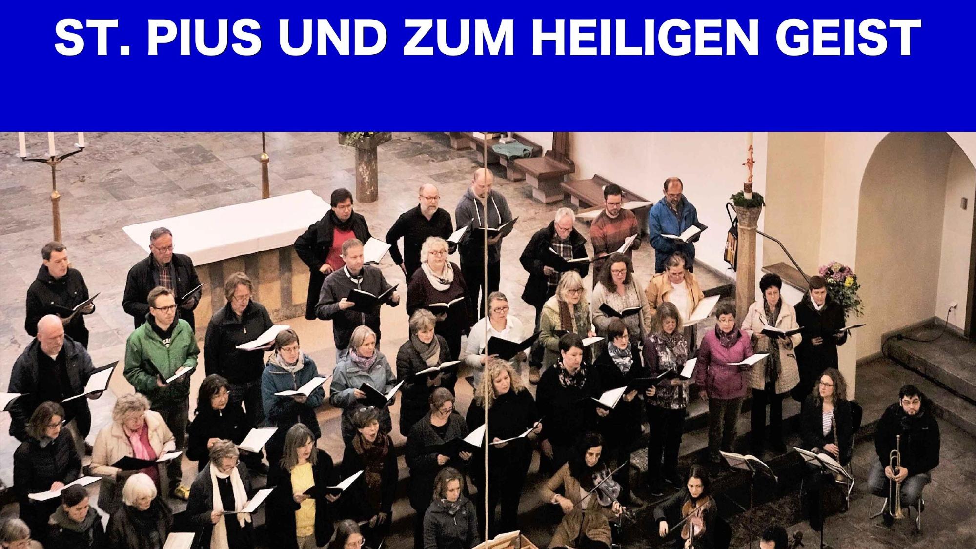 Chorgemeinschaft St. Pius/Zum Heiligen Geist